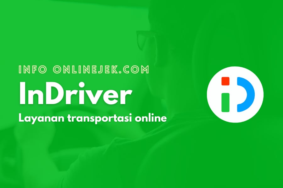 InDriver, penyedia layanan aplikasi transportasi online