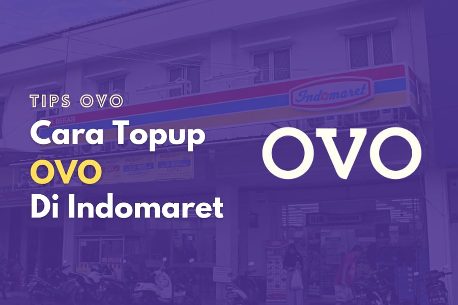 Cara top up OVO di Indomaret dengan cepat dan mudah